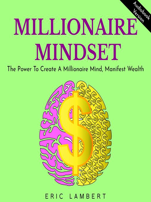Title details for MILLIONAIRE MINDSET by Eric Lambert - Wait list